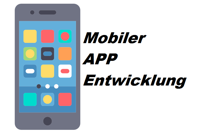 Mobiler APP Entwicklung